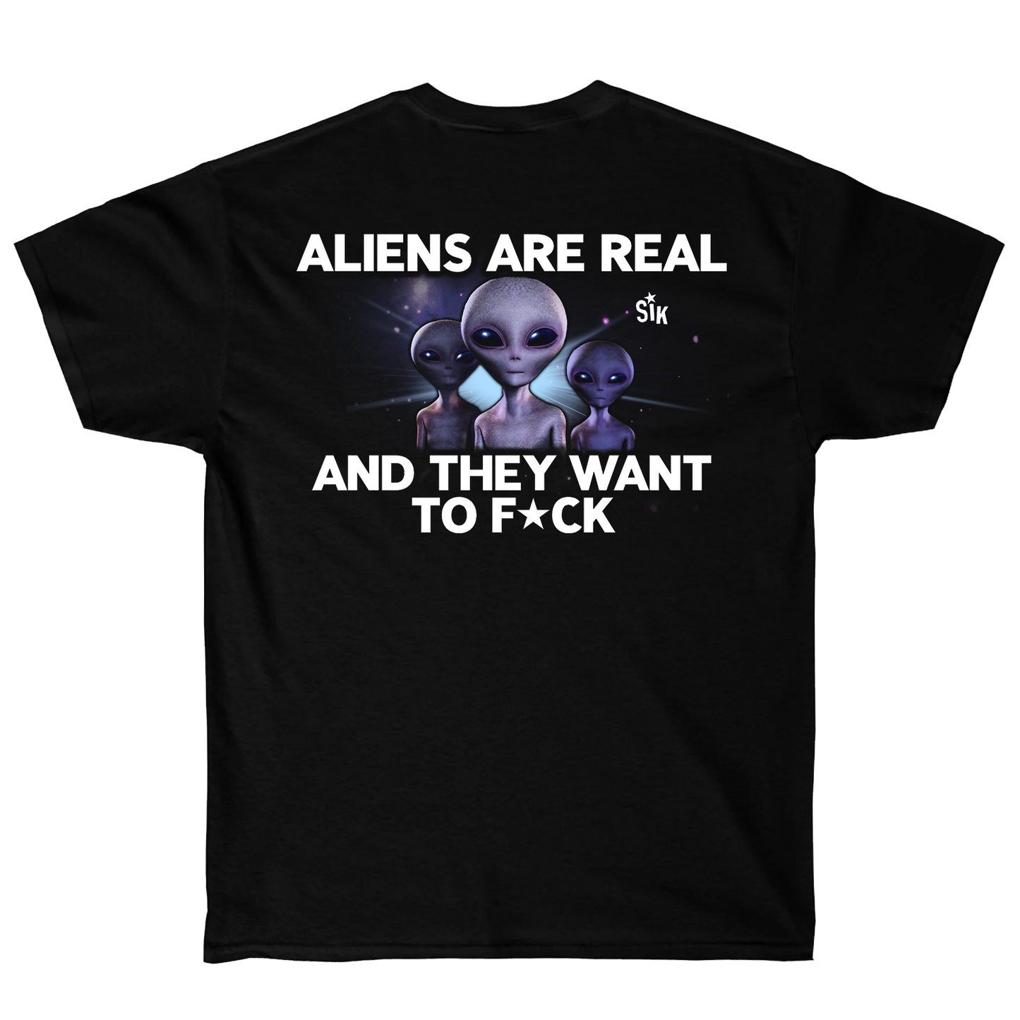 Aliens are Real Tee
